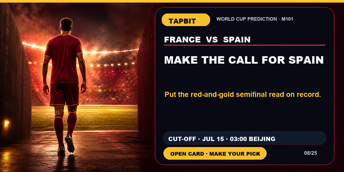 Tapbit World Cup Prediction | MAKE THE CALL FOR SPAIN