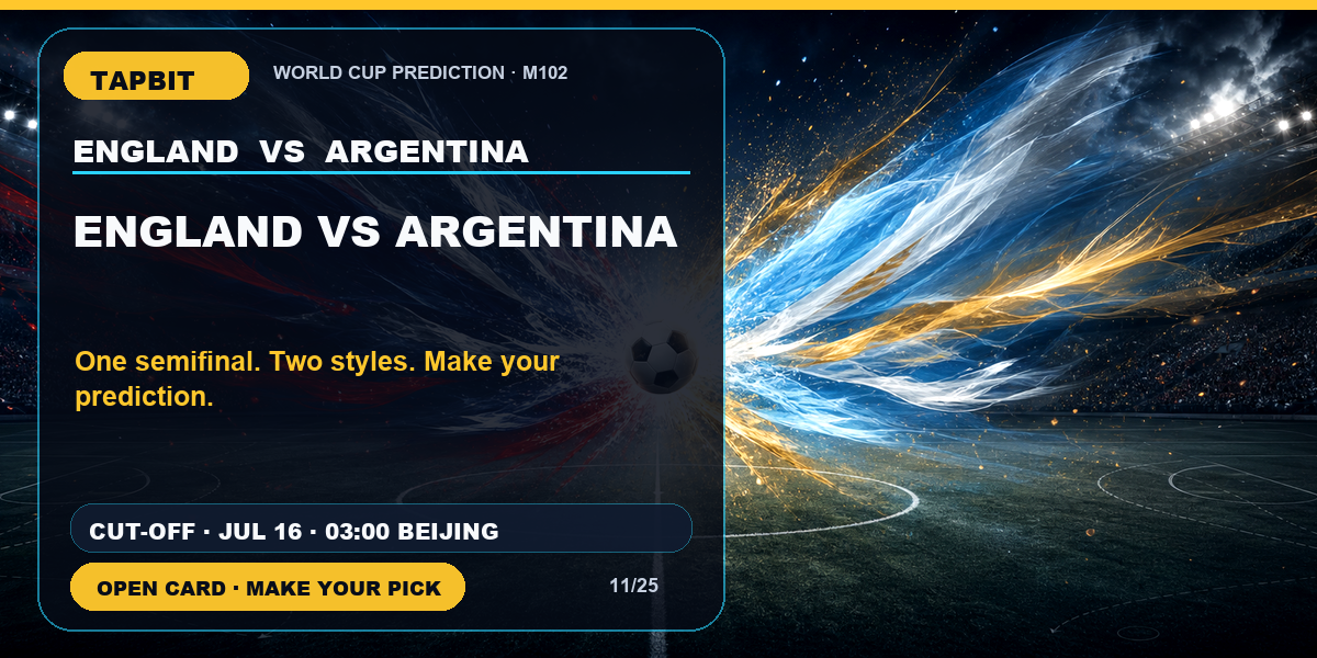 Tapbit World Cup Prediction | ENGLAND VS ARGENTINA