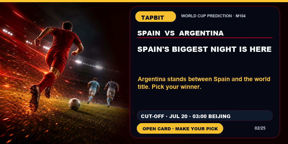 Tapbit World Cup Prediction | SPAIN'S BIGGEST NIGHT IS HERE