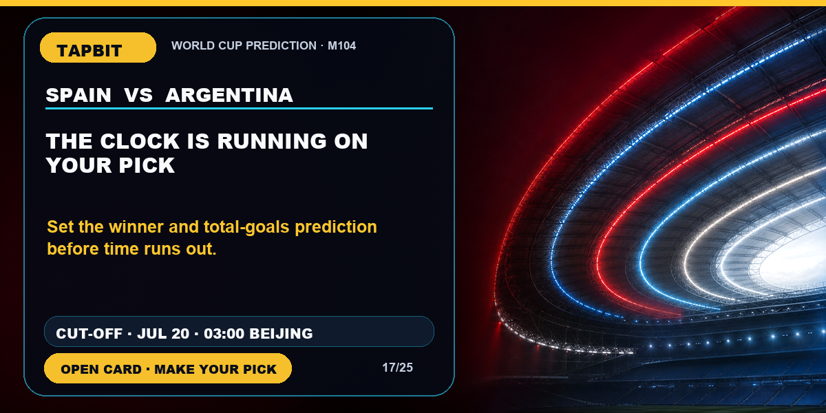 Tapbit World Cup Prediction | THE CLOCK IS RUNNING ON YOUR PICK